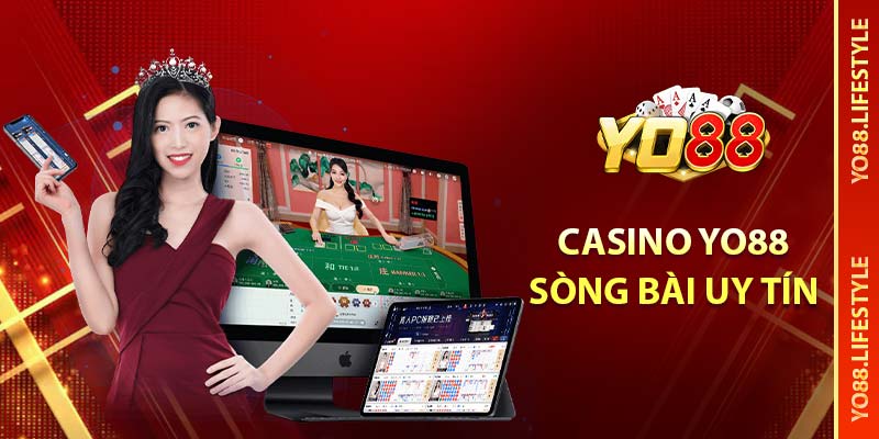 Casino YO88 - Sòng bài trực tuyến uy tín